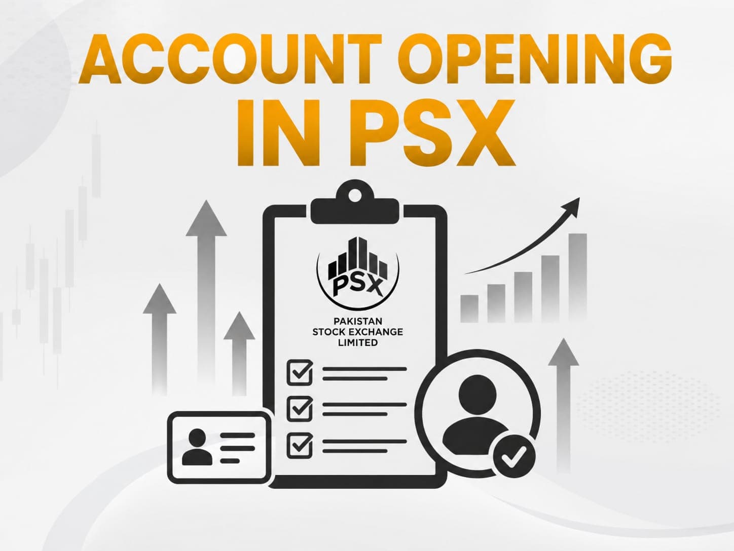 Account Opening in PSX
